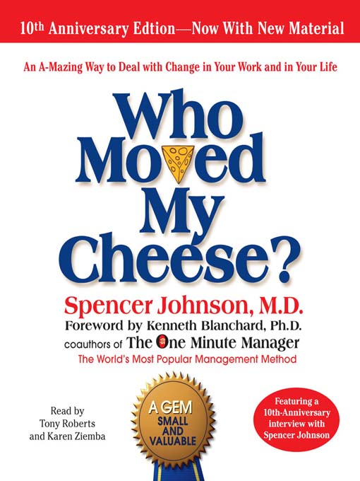 Title details for Who Moved My Cheese by Spencer Johnson - Available